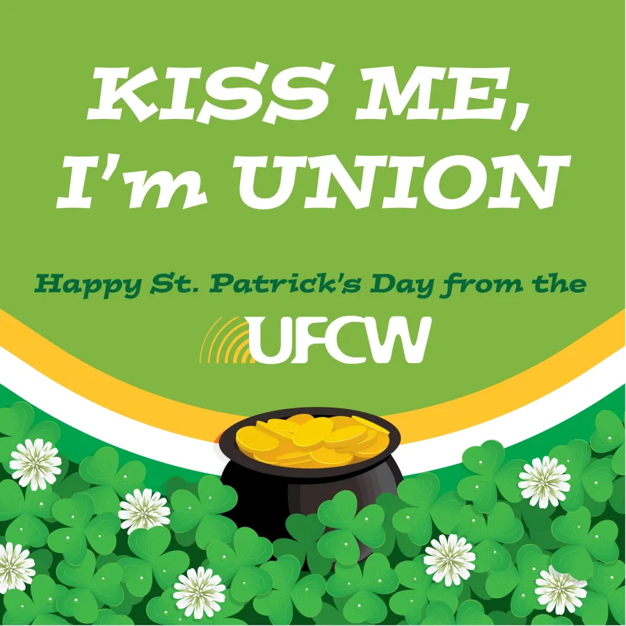ufcw kiss me i'm union flyer